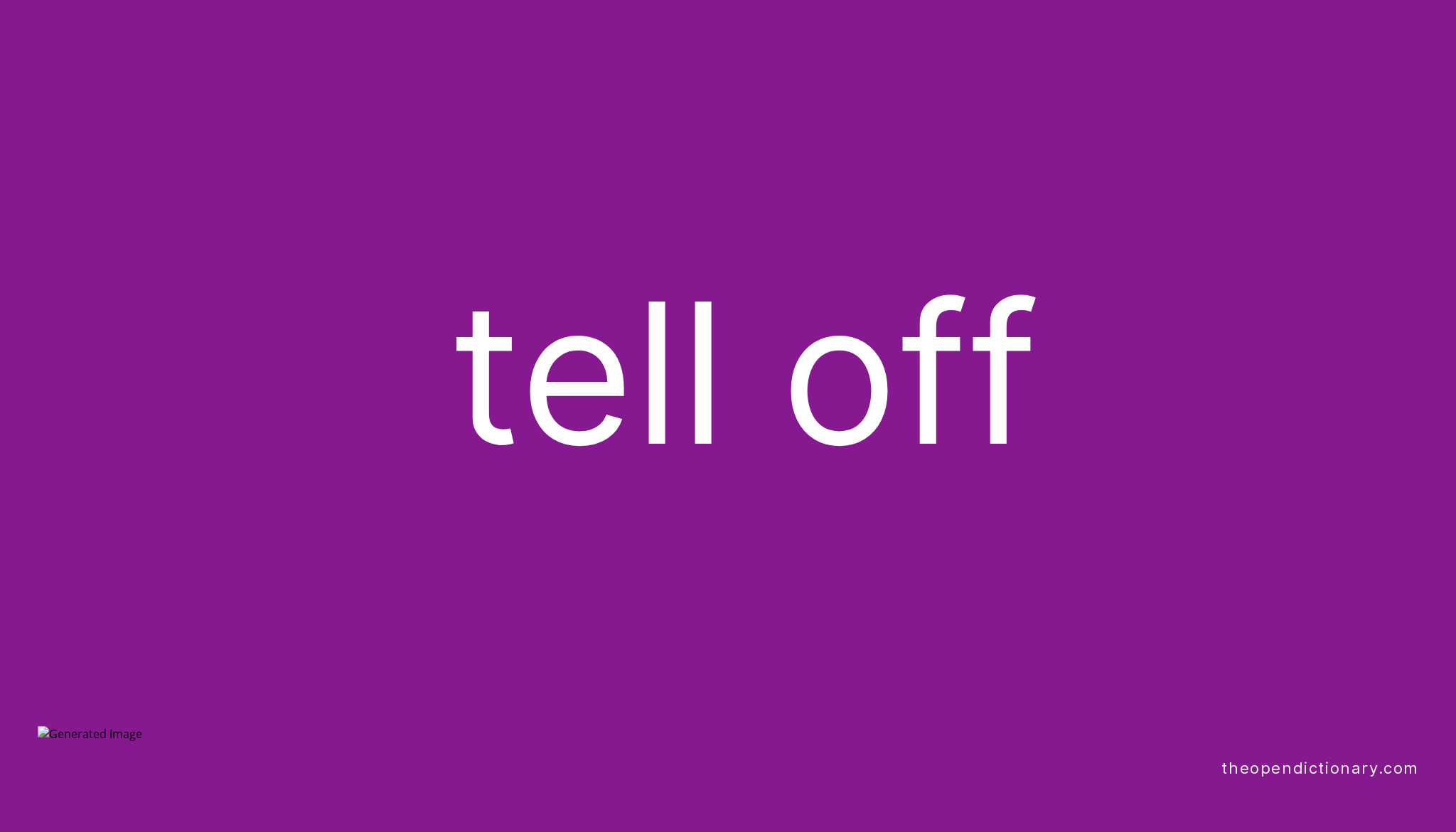 tell-off-phrasal-verb-tell-off-definition-meaning-and-example